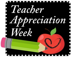 Teacher Appreciation Week