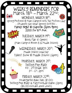 Weekly Reminders for 3/18-3/22!