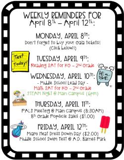 Weekly Reminders for 4/8-4/12!