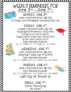 Weekly Reminders for 6/3-6/7!