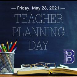 No School on Friday, May 28, 2021