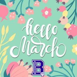 March is right around the corner!