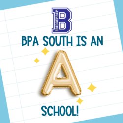 BPA South is an A!