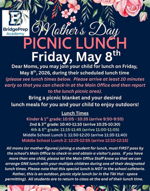 Dear BPA South Families, We are excited to invite moms (or mother figures) to join their child for a special lunch at school on Friday, May 8, 2026.